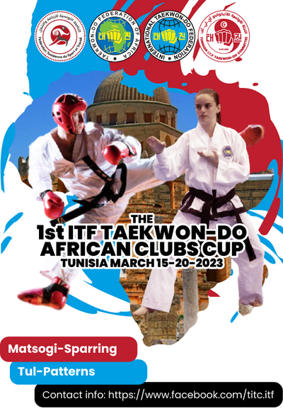 The 1st ITF TAEKWON-DO AFRICAN CLUBS CUP